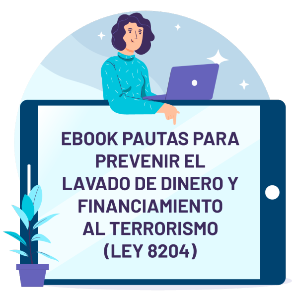 Guía Pautas para prevenir el lavado de dinero y financiamiento al ...