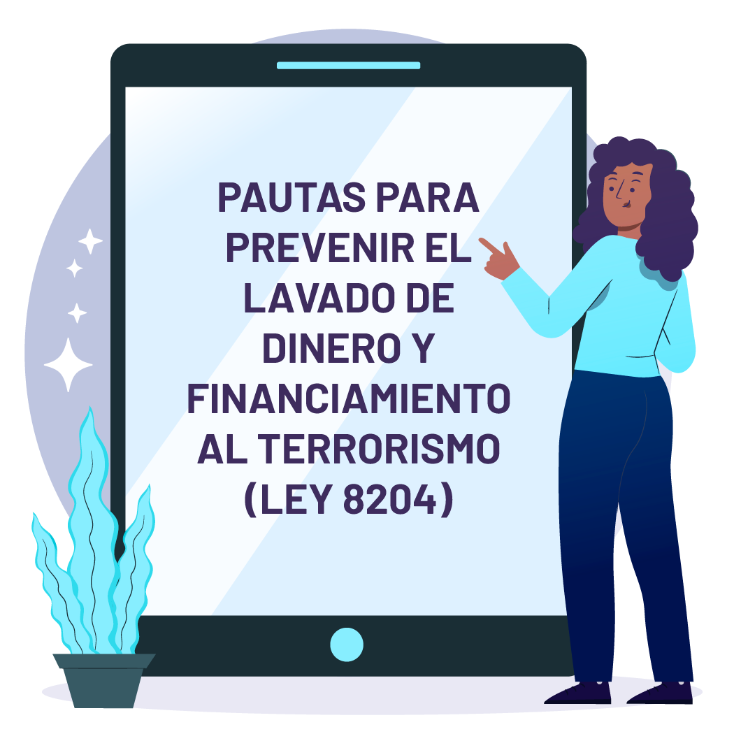 Pautas para prevenir el lavado de dinero y financiamiento al terrorismo ...